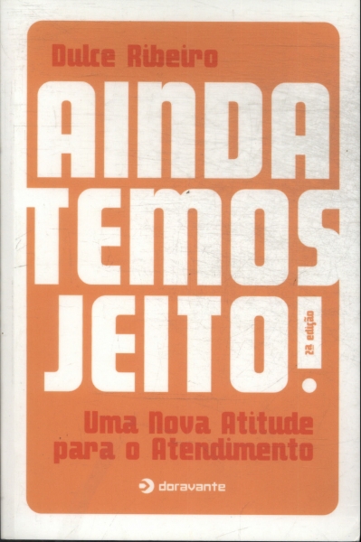 Ainda Temos Jeito!