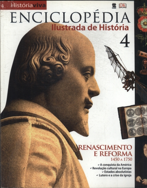 Enciclopédia Ilustrada De História Vol 4