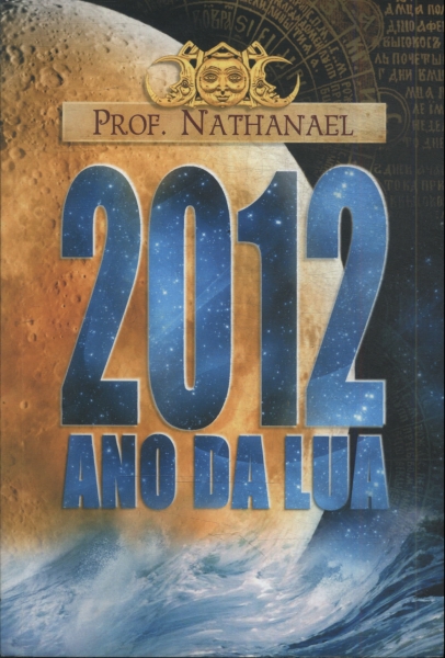 2012: Ano Da Lua