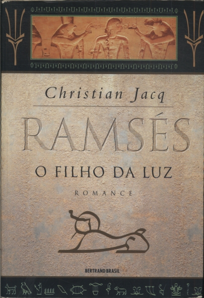 Ramsés: O Filho Da Luz