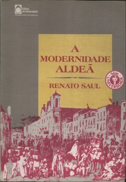 A Modernidade Aldeã