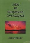 Arte De Emagrecer Com Alegria