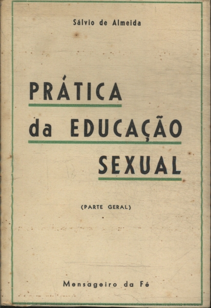 Prática Da Educação Sexual (2 Volumes)