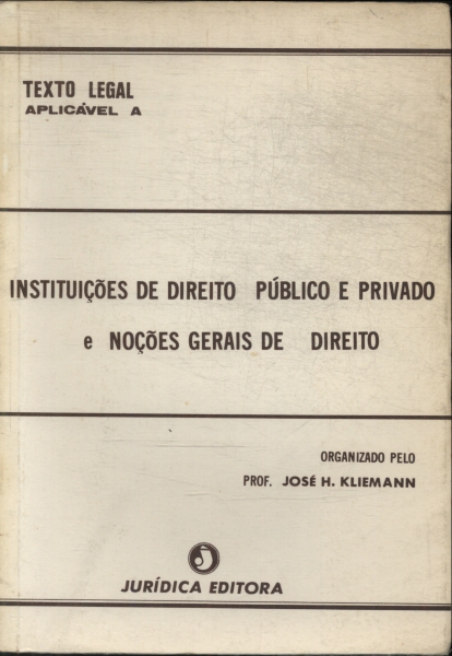 Instituições Do Direito Público E Privado