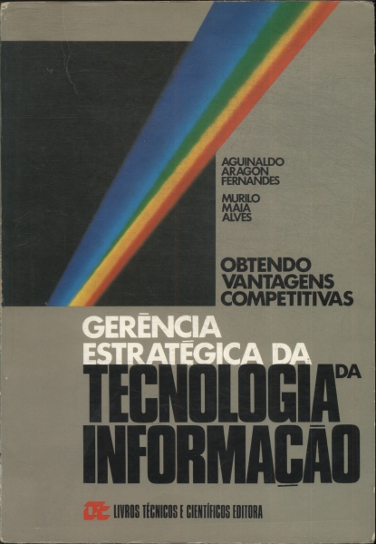 Gerência Estratégica Da Tecnologia Da Informação