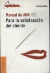 Manual De Ama Para La Satisfacción Del Cliente