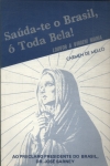 Saúda-te O Brasil, Ó Toda Bela!