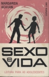 Sexo E Vida