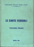 Le Carte Federali Vol 1