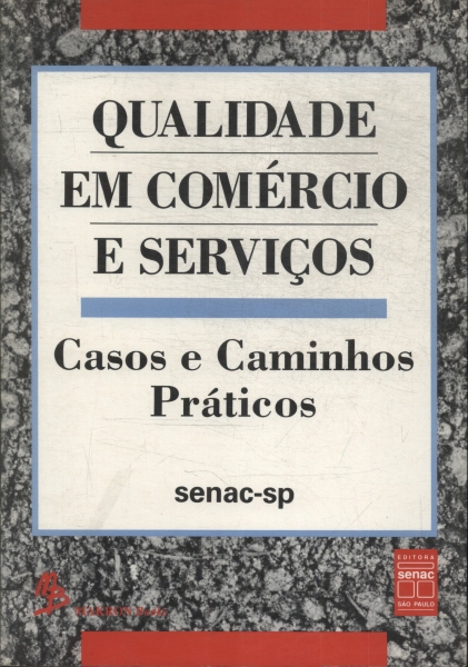 Qualidade Em Comércio E Serviços