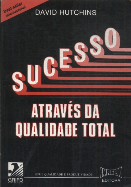 Sucesso Atraves Da Qualidade Total