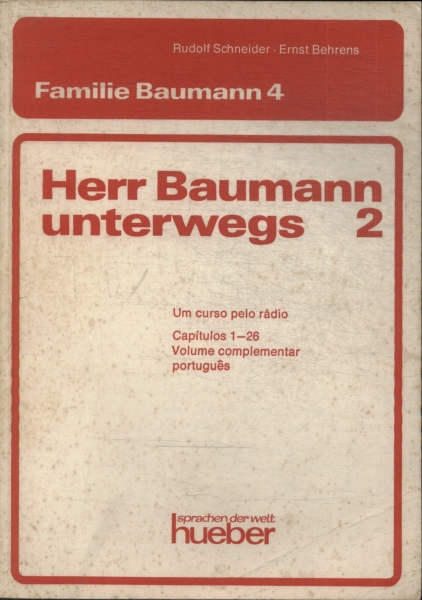Herr Baumann Unterwegs Vol 2