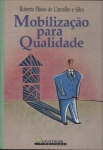 Mobilização Para Qualidade