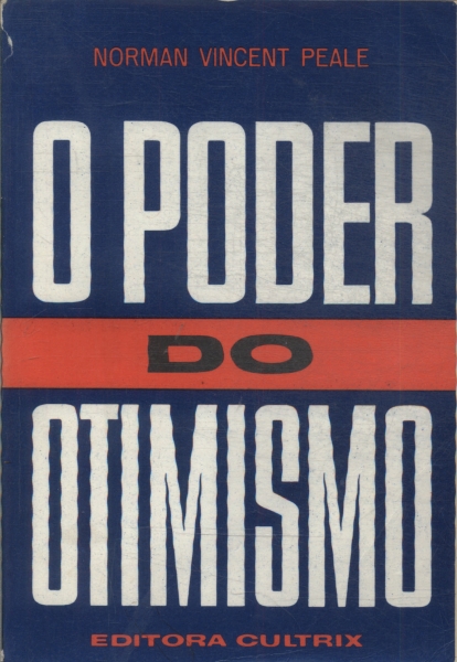 O Poder Do Otimismo