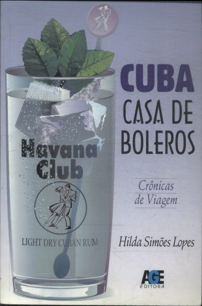 Cuba: Casa De Boleros