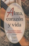 Alma, Corazón Y Vida