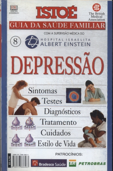 Isto É Guia Da Saúde Familiar: Depressão