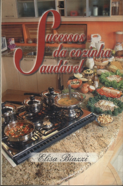 Sucessos Da Cozinha Saudável