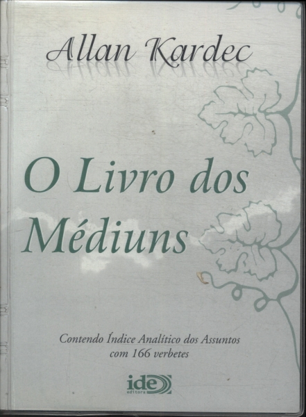 O Livro Dos Médiuns