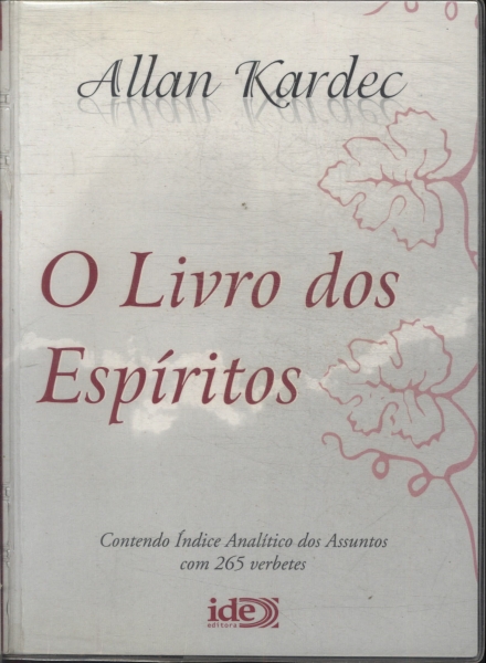 O Livro Dos Espíritos