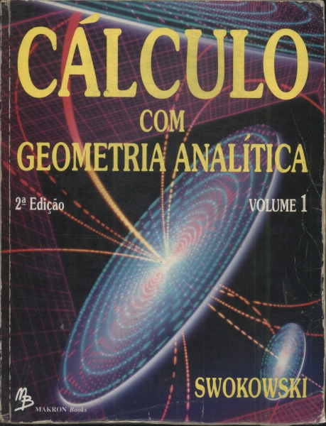 Cálculo Com Geometria Analítica Vol 1 (1994)