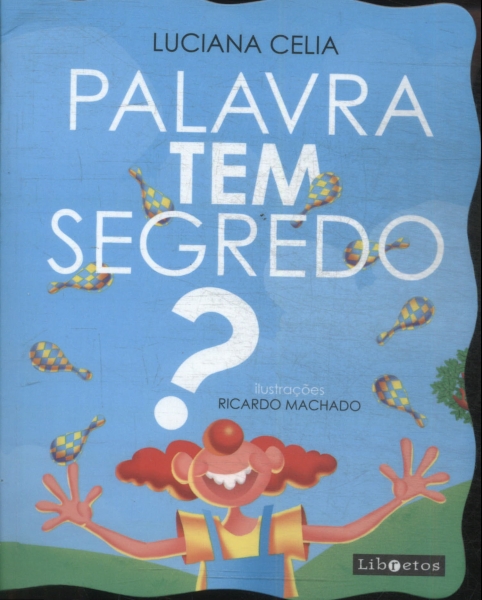 Palavra Tem Segredo?