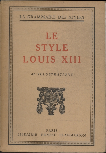 Le Style Louis Xlll