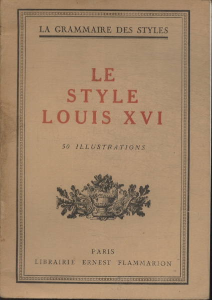 Le Style Louis Xvl