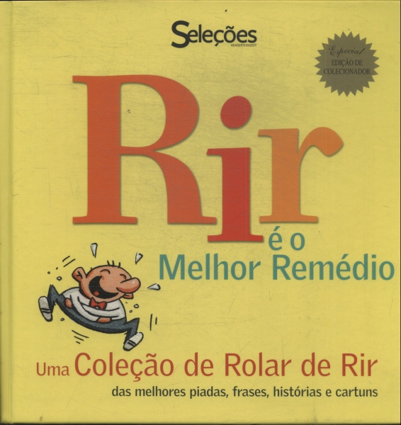 Rir É O Melhor Remédio