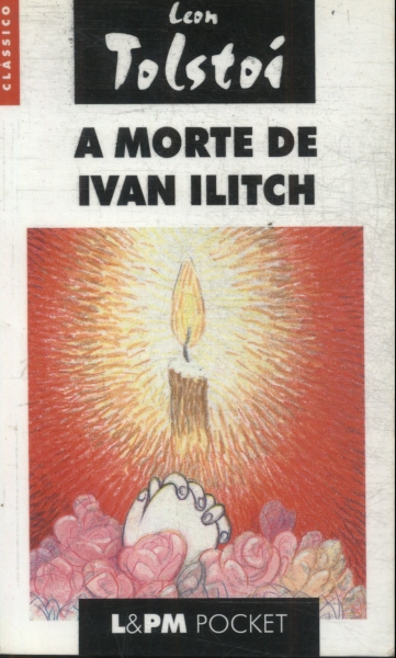 A Morte De Ivan Ilitch