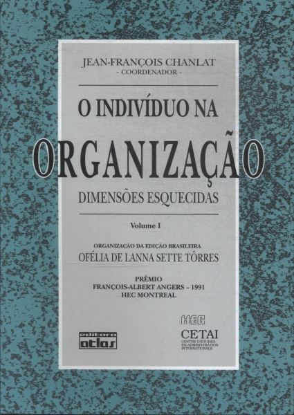 O Indivíduo Na Organização (em 3 Volumes)
