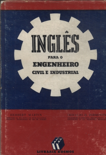 Inglês Para O Engenheiro Civil E Industrial