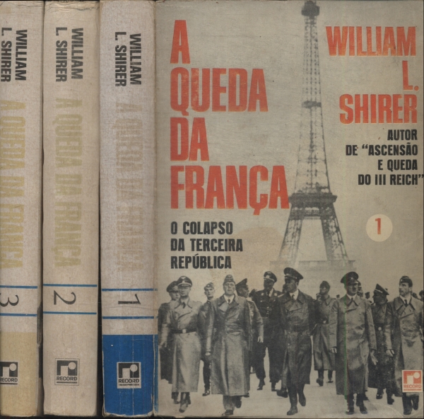 A Queda Da França (3 Volumes)