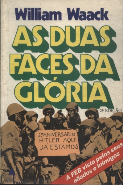 As Duas Faces Da Glória