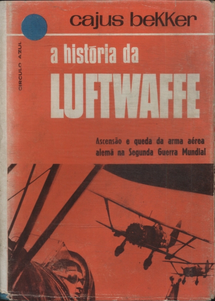 A História Da Luftwaffe