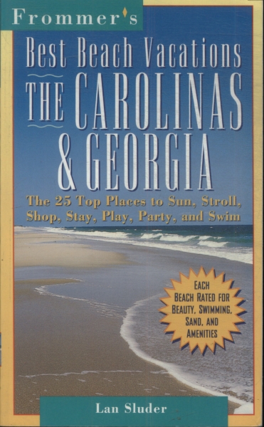 Best Beach Vacations The Carolinas And Georgia