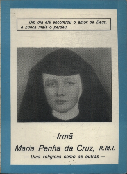 Irmã Maria Penha Da Cruz