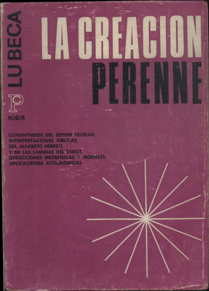 La Creacion Perenne