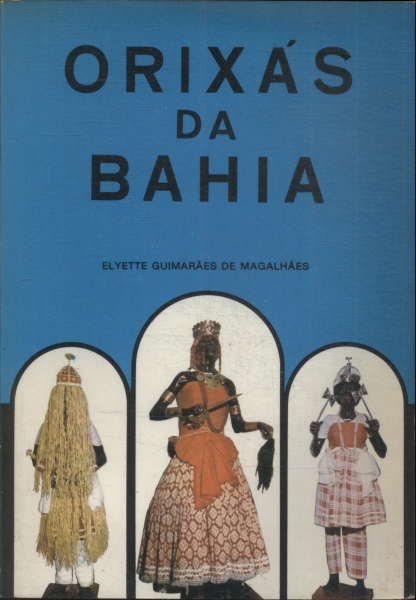 Orixás Da Bahia