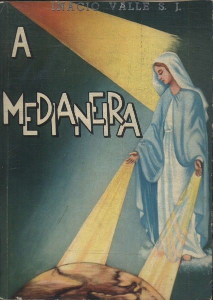 A Medianeira
