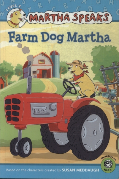 Martha Speaks: Farm Dog Martha (adaptado)