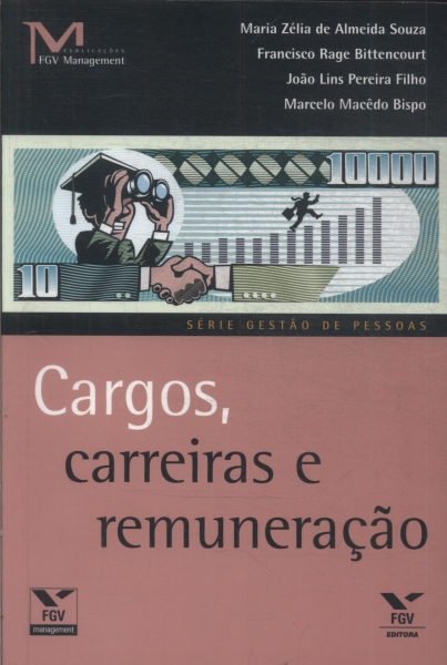 Cargos, Carreiras E Remuneração