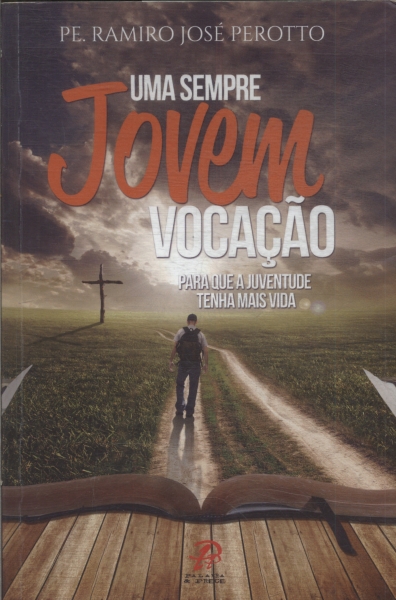 Uma Sempre Jovem Vocação