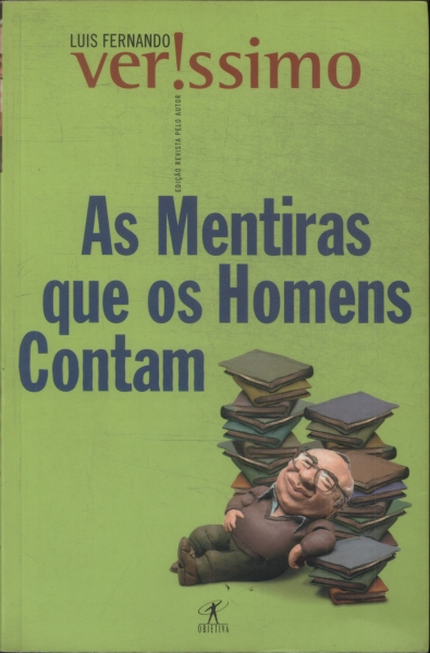 As Mentiras Que Os Homens Contam