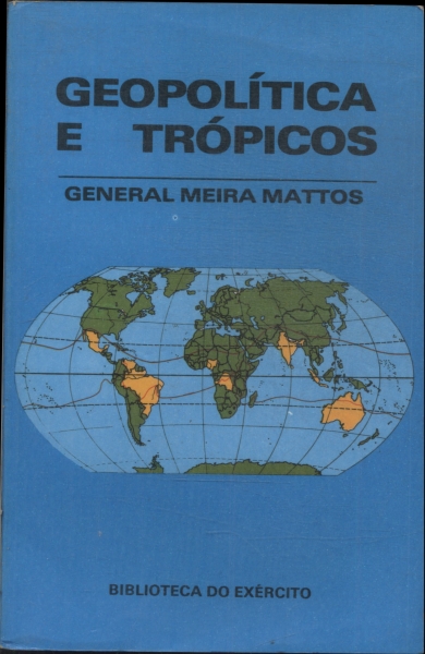 Geopolítica E Trópicos