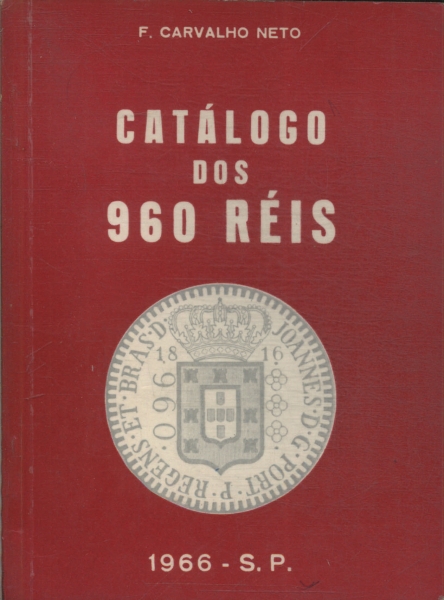 Catálogo Dos 960 Réis