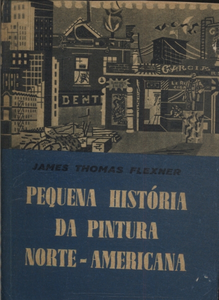 Pequena História Da Pintura Norte-americana