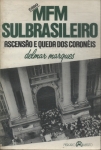 Caso Mfm Sulbrasileiro