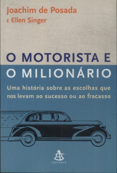 O Motorista E O Milionário