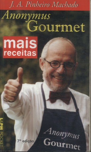 Mais Receitas Do Anonymus Gourmet